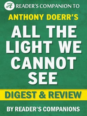 cover image of All the Light We Cannot See by Anthony Doerr | Digest & Review